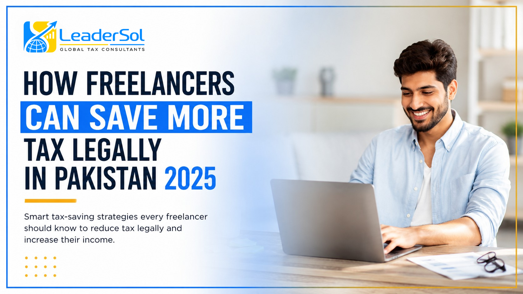 How Freelancers Can Save More Tax Legally in Pakistan