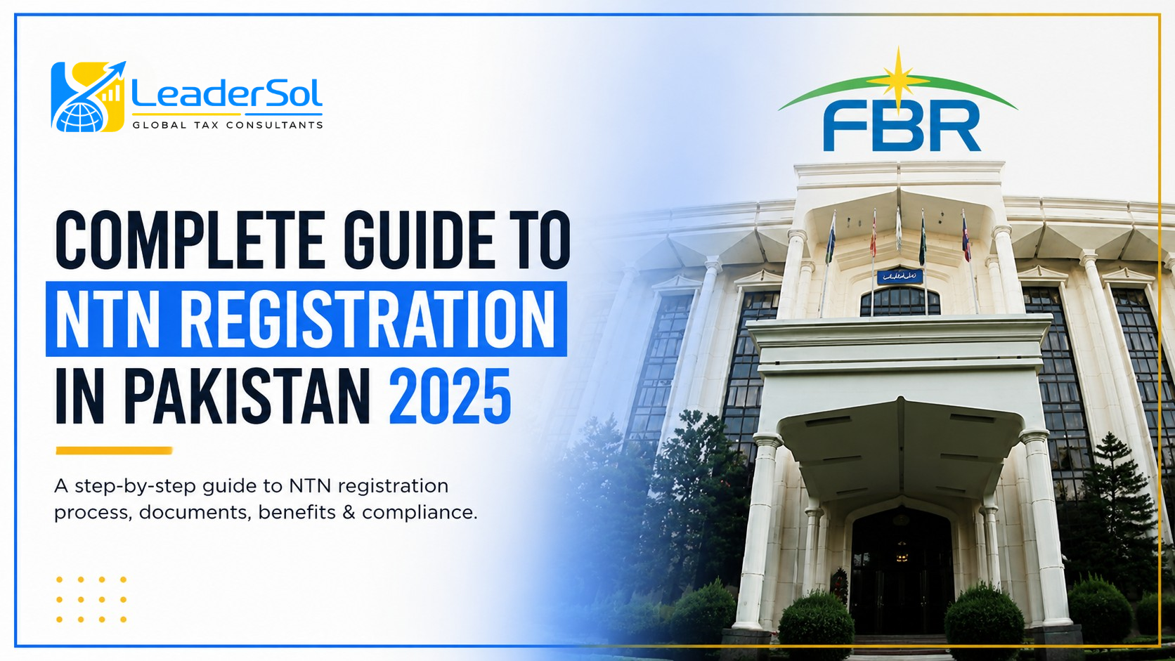 Complete Guide to NTN Registration in Pakistan 2025